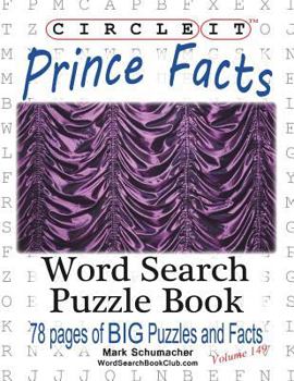 Paperback Circle It, Prince Facts, Word Search, Puzzle Book [Large Print] Book