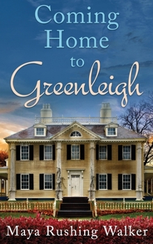 Hardcover Coming Home to Greenleigh: Hardcover Edition Book