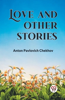 Paperback Love and Other Stories Book