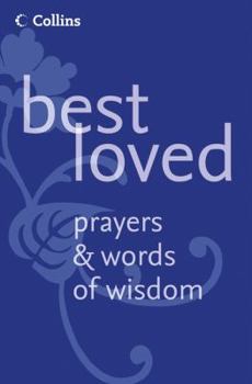 Paperback Best Loved Prayers and Words of Wisdom Book