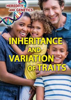 Inheritance and Variation of Traits - Book  of the Heredity and Genetics