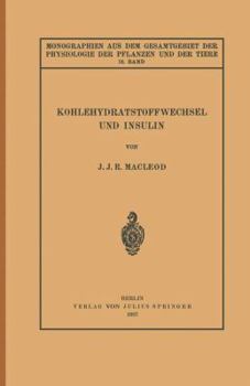 Paperback Kohlehydratstoffwechsel Und Insulin [German] Book