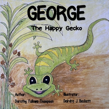 Paperback George The Happy Gecko Book