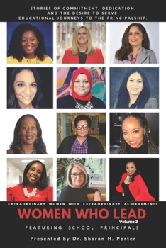 Paperback Women Who Lead: Featuring School Principals Book