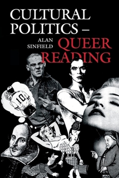 Hardcover Cultural Politics--Queer Reading Book