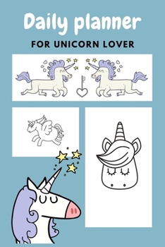 Paperback Daily planner for unicorn lover: Professional daily planner notebook, Daily planner with hourly schedule, Daily food planner and activity tracking boo Book