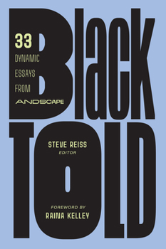 Hardcover Blacktold: 33 Dynamic Essays from Andscape Book