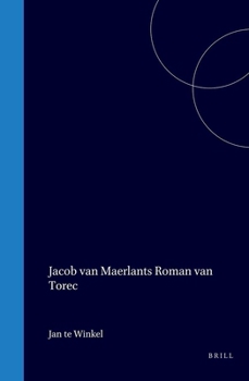 Hardcover Jacob Van Maerlants Roman Van Torec [Dutch] Book