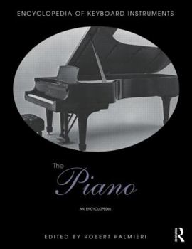 Paperback The Piano: An Encyclopedia Book