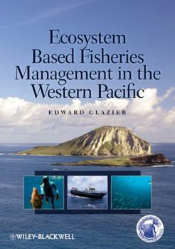 Hardcover Ecosystem Based Fisheries Management in the Western Pacific Book