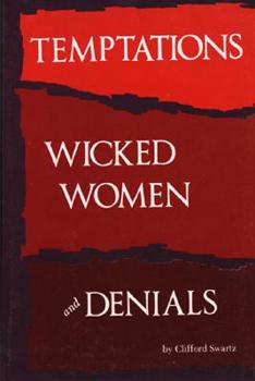 Paperback Temptations, Wicked Women and Denials Book