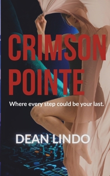 Paperback Crimson Pointe: Where every step could be your last. Book