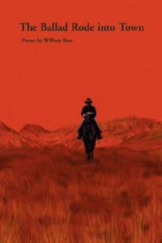 The Ballad Rode into Town