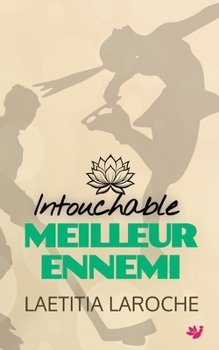 Paperback Intouchable meilleur ennemi: (prequel) [French] Book