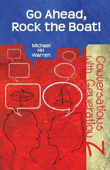 Paperback Go Ahead, Rock the Boat! Book