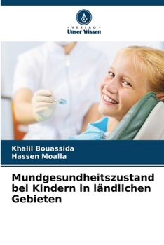 Paperback Mundgesundheitszustand bei Kindern in ländlichen Gebieten [German] Book