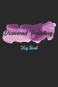 Paperback diamond painting log book: [Deluxe Edition with Space for Photos] Crystal Butterfly Design Book