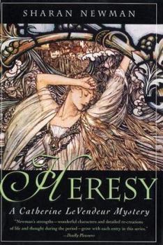 Heresy - Book #8 of the Catherine LeVendeur
