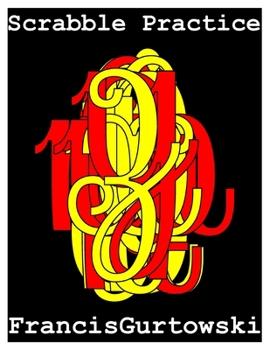 Paperback Scrabble Practice: Practice Makes Perfect Book