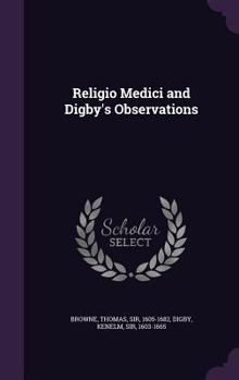 Hardcover Religio Medici and Digby's Observations Book