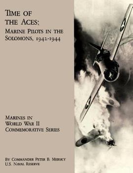 Paperback Time Of The Aces: Marine Pilots in the Solomons, 1942-1944 Book