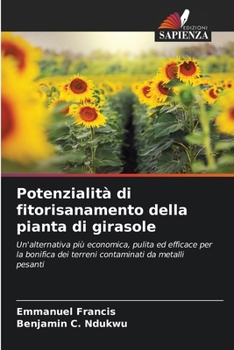 Paperback Potenzialità di fitorisanamento della pianta di girasole [Italian] Book