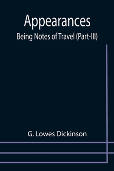 Paperback Appearances: Being Notes of Travel (Part-III) Book