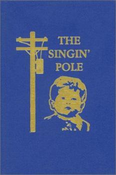 Hardcover The Singin' Pole Book