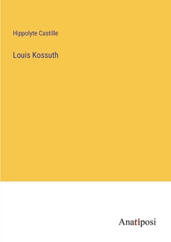 Paperback Louis Kossuth [French] Book