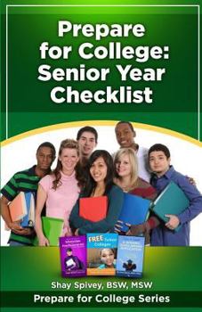 Paperback Prepare for College: Senior Year Checklist Book