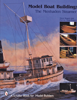 Paperback Model Boat Building: The Menhaden Steamer Book