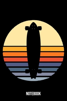 Notebook: Longboard Notebook Blank Dot Grid Longboarding Journal dotted with dots 6x9 120 Pages Checklist Record Book Take Notes Gift Planner Paper ... Longboard Lovers Longboarder Skate