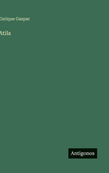 Hardcover Atila [Spanish] Book