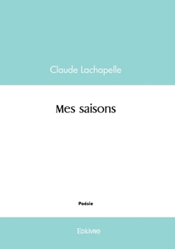 Paperback Mes saisons [French] Book