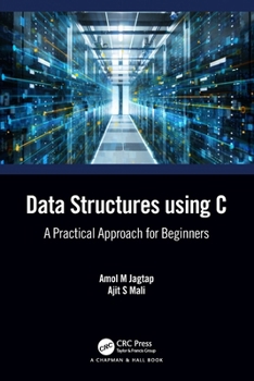 Paperback Data Structures using C: A Practical Approach for Beginners Book