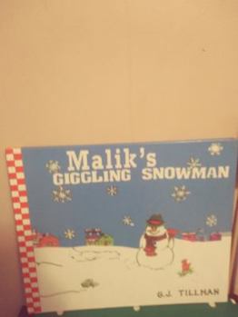 Hardcover Malik's Giggling Snowman Book