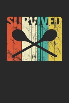 Survived: Calendar and Organizer 6x9 (A5) for Wooden Spoon Survivor I 120 pages I Gift I Yearly, Monthly and Weekly Planner