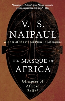 The Masque of Africa: Glimpses of African Belief