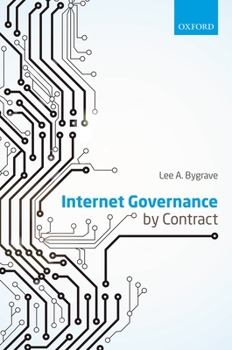 Hardcover Internet Governance by Contract Book