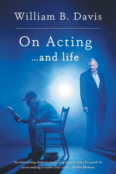 Paperback On Acting ... and Life: A New Look at an Old Craft Book