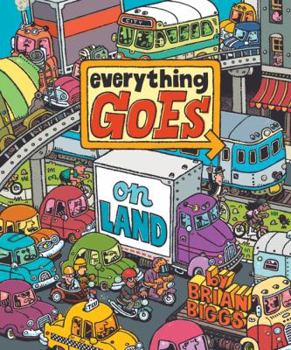 Hardcover Everything Goes on Land Book
