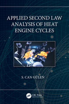 Paperback Applied Second Law Analysis of Heat Engine Cycles Book