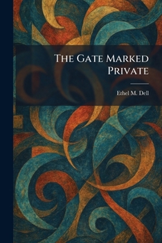 The Gate Marked Private