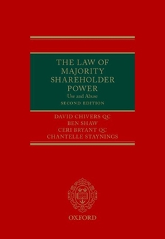 Hardcover Law of Majority Shareholder Power: Use and Abuse Book