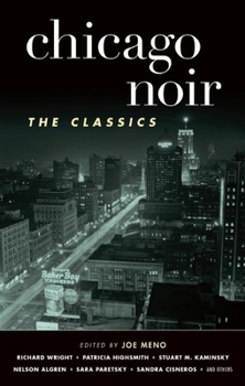 Paperback Chicago Noir: The Classics Book