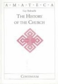 Paperback The History of the Church (Handbooks of Catholic Theology) Book