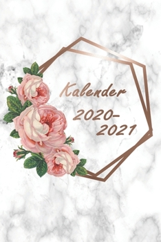 Paperback Kalender 2020/2021: A5 Kalender mit Praktischer Wochen?bersicht f?r die Organisation deiner Termine I Jahreskalender mit viel Raum f?r Not [German] Book