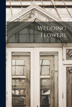 Paperback Wedding Flowers Book