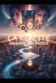 Paperback Gagner ou perdre: Lorsque l'abandon reste la seule issue possible: la réalité [French] Book