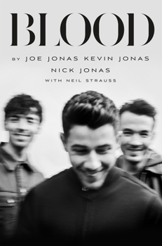 Paperback Blood : A Memoir by the Jonas Brothers Book